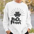 New Pinch Proof St Patricks Sweatshirt Gifts for Him