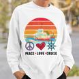 Peace Love Cruising Family Cruise Vacation Matching Gift Sweatshirt Gifts for Him