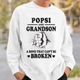 Popsi Grandpa Gift Popsi And Grandson A Bond That Cant Be Broken Sweatshirt Gifts for Him