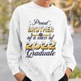 Proud Brother Of Class Of 2022 Senior Graduate Brother Sweatshirt Gifts for Him