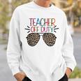 Teacher Off Duty Teacher Mode Off Summer Last Day Of School Sweatshirt Gifts for Him