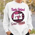 Thanks Portland Screw Texas Mind Your Own Uterus Sweatshirt Gifts for Him