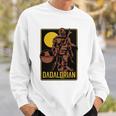 The Dadalorian Dadalorian Essential Sweatshirt Gifts for Him