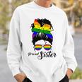 Womens Proud Sister -Day Gay Pride Lgbt-Q Sister Sweatshirt Gifts for Him