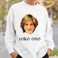 Yoko Ono Diana Princess Of Wales Sweatshirt Gifts for Him