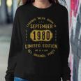 1980 September Birthday Gift 1980 September Limited Edition Sweatshirt Gifts for Her