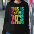 70S Halloween Costume 1970S Seventies Music Dancing Disco V2 Sweatshirt Gifts for Her