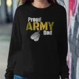 Army Dad Proud Parent US Army Military Family Gift Sweatshirt Gifts for Her