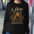 As A Lipp I Have A 3 Sides And The Side You Never Want To See Sweatshirt Gifts for Her