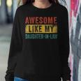 Awesome Like My Daughter-In-Law Sweatshirt Gifts for Her