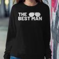 Best Man Bachelor Supplies Party Wedding V2 Sweatshirt Gifts for Her