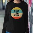 Best Nia Ever Nia Name Sweatshirt Gifts for Her