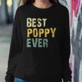 Best Poppy Ever Gift Retro Vintage Fathers Day Sweatshirt Gifts for Her