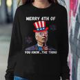 Biden Dazed Merry 4Th Of You Know The Thing 4Th Of July Sweatshirt Gifts for Her