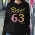 Blessed Birthday By God For 63 Years Old Happy To Me You Mom Sweatshirt Gifts for Her