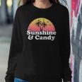 Candy Gift - Sunshine And Candy Sweatshirt Gifts for Her