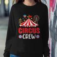 Circus Crew Funny Circus Staff Costume Circus Theme Party V2 Sweatshirt Gifts for Her