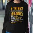 Father Grandpa 5 Things You Should Know About My Daddy Fathers Day 12 Family Dad Sweatshirt Gifts for Her