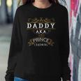Fathers Day Funny Cute Daddy Aka Prince Charming Sweatshirt Gifts for Her