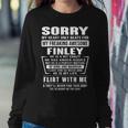 Finley Name Gift Sorry My Heart Only Beats For Finley Sweatshirt Gifts for Her