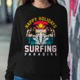 Funny Enjoy The Summer Holiday Summer Surfing Paradise Sweatshirt Gifts for Her