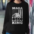 Funny Maga King Trump Supporter Gift Maga King Sweatshirt Gifts for Her