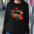 Funny Oh Snap Pinata Cinco De Mayo Mexican Party Sweatshirt Gifts for Her