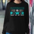 Funny Patience Is Power Sweatshirt Gifts for Her