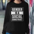 Gender Is A Social Construct Agender Bigender Trans Pronouns Sweatshirt Gifts for Her
