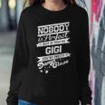 Gigi Name Gift If You Are Gigi Sweatshirt Gifts for Her