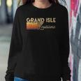 Grand Isle Louisiana Vintage Retro Sweatshirt Gifts for Her