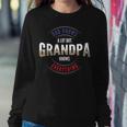 Grandpa Day Or Dad Knows A Lot But Grandpa Knows Everything Sweatshirt Gifts for Her