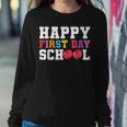 Happy First Day Of School Back To School Teachers Kids Sweatshirt Gifts for Her