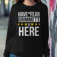 Have No Fear Grimmett Is Here Name Sweatshirt Gifts for Her