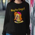 Hey You Gays Hey You Guys Sloth In Drag Funny Gay Pride Sweatshirt Gifts for Her