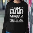 Im A Dad Grandpa And A Veteran Nothing Scares Me Sweatshirt Gifts for Her