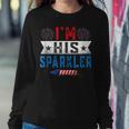 Im His Sparkler Cute 4Th Of July Matching Couple For Her Sweatshirt Gifts for Her