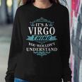 Its A Virgo Thing You Wouldnt UnderstandShirt Virgo Shirt For Virgo Sweatshirt Gifts for Her