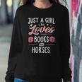 Just A Girl Who Loves Books And Horses Gift Women Sweatshirt Gifts for Her
