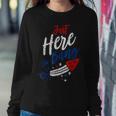 Just Here To Bang 4Th Of July Funny Fireworks Patriotic Sweatshirt Gifts for Her