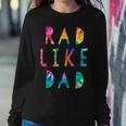 Kids Rad Like Dad Tie Dye Funny Father’S Day Kids Boys Son Sweatshirt Gifts for Her