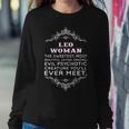 Leo Woman The Sweetest Most Beautiful Loving Amazing Sweatshirt Gifts for Her