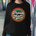 Lgbtq Proud Mom Gay Pride Lgbt Ally Rainbow Mothers Day Sweatshirt Gifts for Her