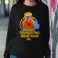 Make Thanksgiving Great Again Funny 2 Shirt Sweatshirt Gifts for Her