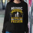 Mens Mechanic By Profession Real Passion Being A Dad Car Mechanic Sweatshirt Gifts for Her