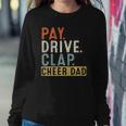 Mens Pay Drive Clap Cheer Dad Cheerleading Father Day Cheerleader Sweatshirt Gifts for Her