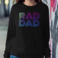 Mens Rad Dad 1980S Retro Fathers Day Sweatshirt Gifts for Her