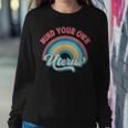 Mind Your Own Uterus Pro Choice Feminist Womens Rights 152 Trending Shirt Sweatshirt Gifts for Her