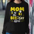 Mom Of The Bee Day Girl Hive Party Matching Birthday Sweet Sweatshirt Gifts for Her
