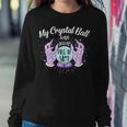 My Crystal Ball Says Youre Full Of Shit 505 Trending Shirt Sweatshirt Gifts for Her